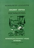 Hamburger Lesehefte, Nr.20, Der Waldsteig - Adalbert Stifter