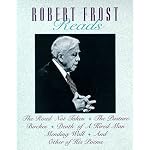 Robert Frost Reads: The Road Not Taken, the Pasture, Birches, Death of a Hired Man, Mending    Wall, and Other of His Poems book cover