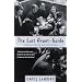 The Last Avant-Garde: The Making of the New York School of Poets