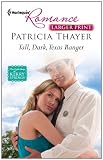 Tall, Dark, Texas Ranger (Harlequin Romance (Larger Print))