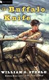 The Buffalo Knife (Odyssey Classics (Odyssey Classics))