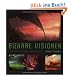 Bizarre Visionen: Fantastische Bilderwelten - Das Tor zur digitalen Fantasy- und SF-Malerei