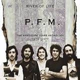 River Of Life: The Manticore Years Anthology 1973-1977