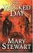 The Wicked Day (The Arthurian Saga, Book 4)
