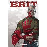 Brit, Tome 1 : Baroudeurpar Robert Kirkman