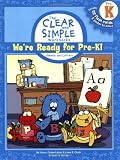 We re Ready for Pre-K!: Sounds and Letters (The Clear and Simple Workbooks)