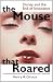 The Mouse That Roared