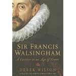 Sir Francis Walsingham: A Courtier in an Age of Terror book cover