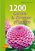 1200 Garten- und Zimmerpflanzen