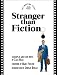 Stranger Than Fiction: The Shooting Script (Newmarket Shooting Scripts)