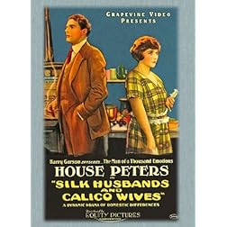 Silk Husbands & Calico Wives
