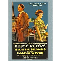 Silk Husbands & Calico Wives