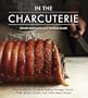 In The Charcuterie: The Fatted Calf's Guide to Making Sausage, Salumi, Pates, Roasts, Confits, and Other Meaty Goods