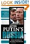 After Putin's Russia: Past Imperfect, Future Uncertain