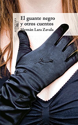 El guante negro y otros cuentos (Spanish Edition)