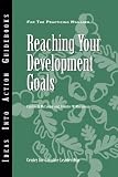 Reaching Your Development Goals