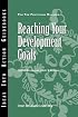 Reaching Your Development Goals