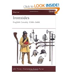 Ironsides: English Cavalry 1588-1688