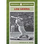 Lou Gehrig (Baseball Superstars) book cover