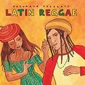 Putumayo Presents: Latin Reggae