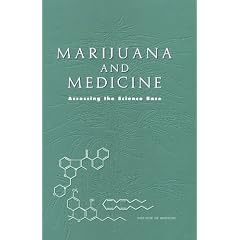 Marijuana and Medicine: Assessing the Science Base