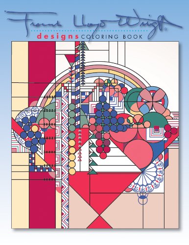 Designs by Frank Lloyd Wright Coloring Book (Frank Lloyd Wright Collection)