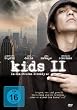Kids II - In den Stra�en Brooklyns
