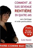 Revue Maxima Laurent du Mesnil éditeur  / Comment je suis devenue rentière en 4 ans