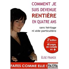 Comment je suis devenue renti�re en 4 ans