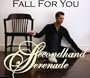 Fall for You