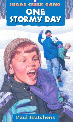 One Stormy Day (Sugar Creek Gang Original Series)