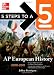 5 Steps to a 5 AP European History, 2010-2011 Edition (5 Steps to a 5 on the Advanced Placement Examinations Series)