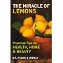 The Miracle of Lemons: Practical Tips for Health, &hellip by Dr Penny Stanway