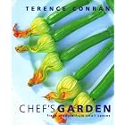Chef's Garden: Fresh Produce from Small Spaces by Terence Conran