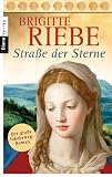 Stra&szlig;e der Sterne - Brigitte Riebe