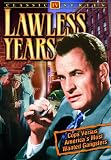 Lawless Years - Volume 1