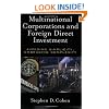 Multinational Corporations and Foreign Direct Investment: Avoiding Simplicity, Embracing Complexity