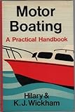 Motor boating : a practical handbook