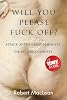 Will You Please Fuck Off? (The Toby Series)