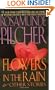 Flowers In The Rain: & Other Stories