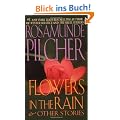 Flowers in the Rain: And Other Stories