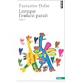 Lorsque l'enfant para�t : Tome 1
