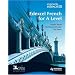 Edexcel French for A Level Pupil's Book (Edexcel a Level)