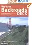 Bay Area Backroads Deck: 50 Northern California Adventures from KRON-TV (Hit the Road)