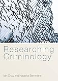 Researching criminology