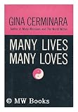 Many lives, many loves