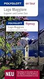 Lago Maggiore / Luganer See / Comer See - Polyglott on tour - Reisef&uuml;hrer - Christine Hamel, Klaus-Peter H&uuml;tt