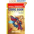 The Official Overstreet Comic Book Companion, 10th Edition by Robert M Overstreet
