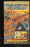 The Missing Mr. Mosley