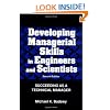 Developing Managerial Skills in Engineers and Scientists: Succeeding as a Technical Manager (Industrial Engineering)